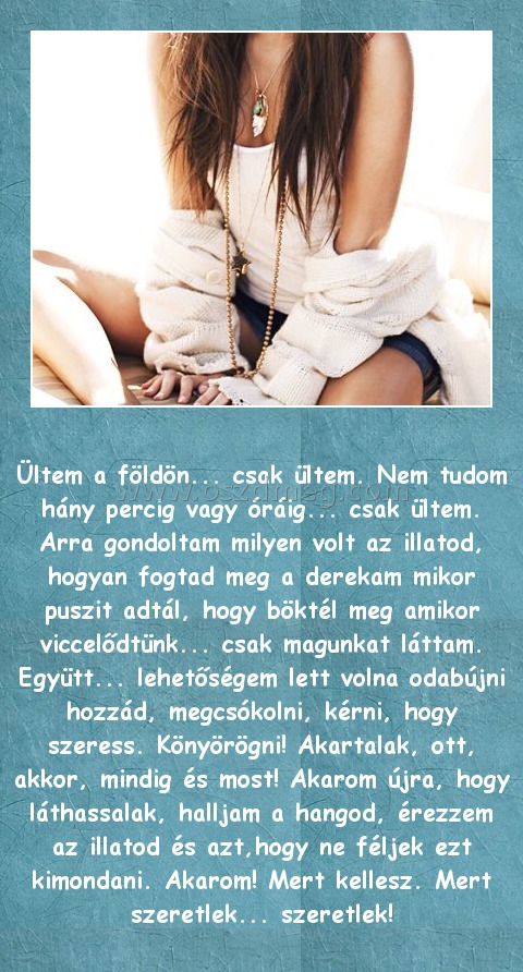 Ültem a földön
 
