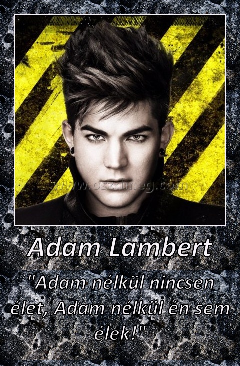 Adam Lambert
 
